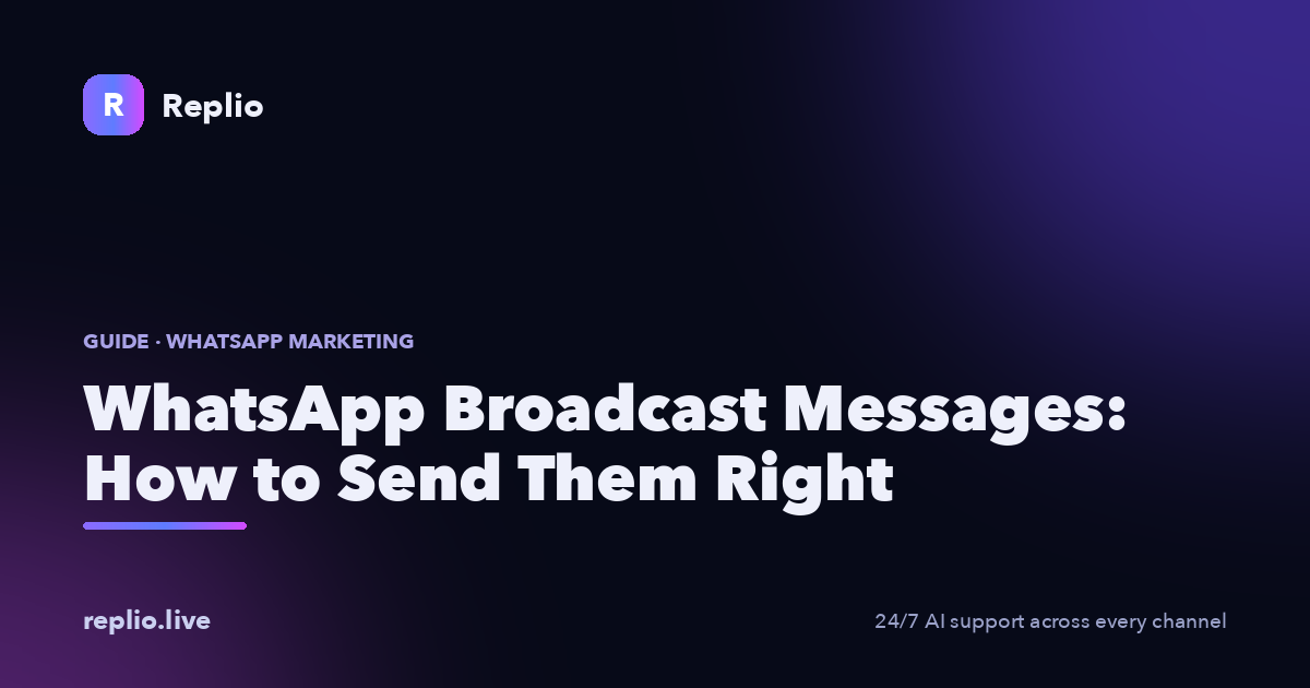 WhatsApp broadcast messages: how to send them right — a guide to templates, opt-out and pacing on the WhatsApp Business Platform.